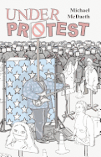 bokomslag Under Protest