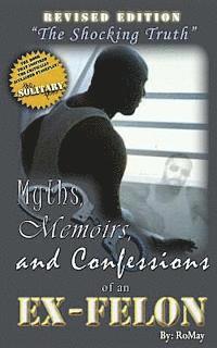 Leandra Isles - Myths, Memoirs and Confessions of an Ex-Felon, Häftad
