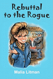 Rebuttal to the Rogue