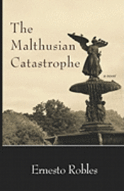 bokomslag The Malthusian Catastrophe
