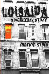 bokomslag Loisaida -- A New York Story