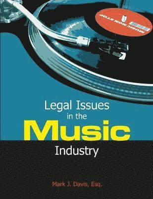 bokomslag Legal Issues in the Music Industry