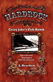 bokomslag Hardrock Crazy Jake's Fish Bomb