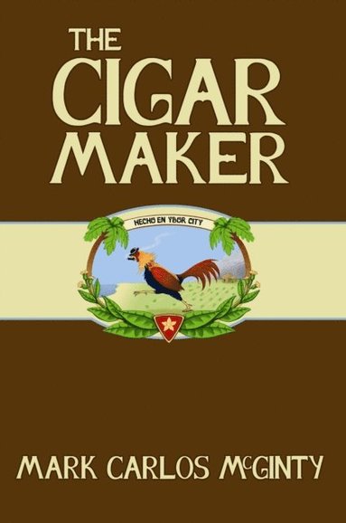 bokomslag The Cigar Maker