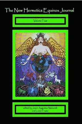 The New Hermetics Equinox Journal Volume 4 1