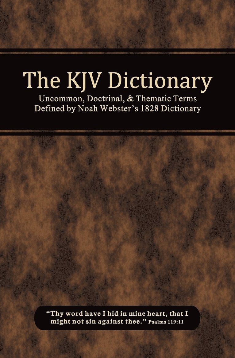 The KJV Dictionary 1