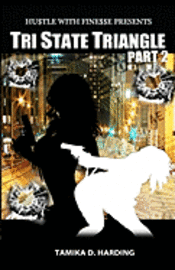 Tamika D. Harding - Tri State Triangle part 2, Häftad