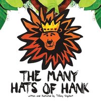 bokomslag The Many Hats of Hank