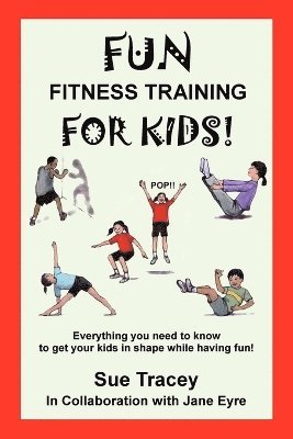bokomslag Fun Fitness Training for Kids