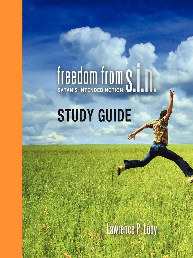 Freedom from S.I.N. Study Guide 1