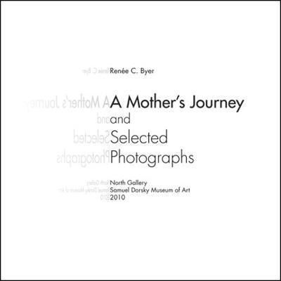 Samuel Dorsky Museum of Art - Mother's Journey and Selected Photographs, Häftad