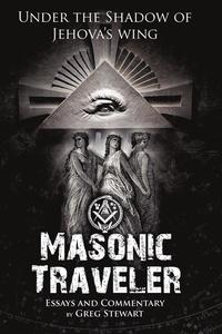 bokomslag Masonic Traveler