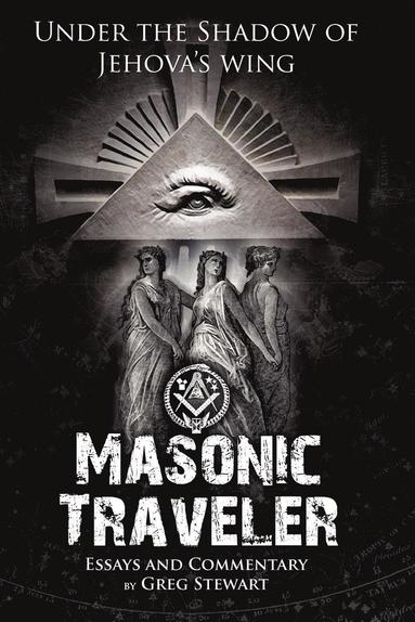 bokomslag Masonic Traveler