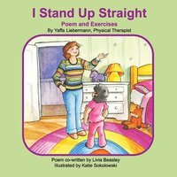bokomslag I Stand Up Straight