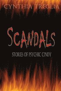 bokomslag Scandals: stories of Psychic Cindy
