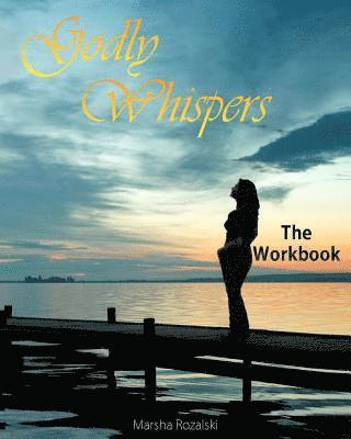 bokomslag Godly Whispers: The Workbook