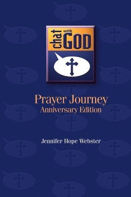 Chat with God: Prayer Journey 1