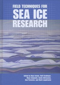 bokomslag Field Techniques for Sea Ice Research