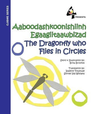 bokomslag The Dragonfly Who Flies in Circles