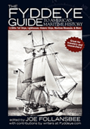 bokomslag The Fyddeye Guide to America's Maritime History