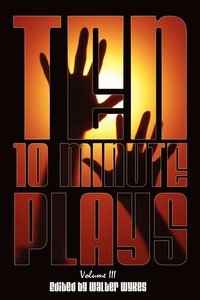 bokomslag Ten 10-Minute Plays: Volume III