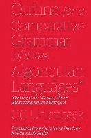 Outline for a Comparative Grammar of Some Algonquian Languages: Ojibway, Cree, Micmac, Natick [Massachusett], and Blackfoot 1