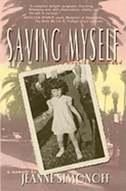 bokomslag Saving Myself: A Los Angeles Childhood