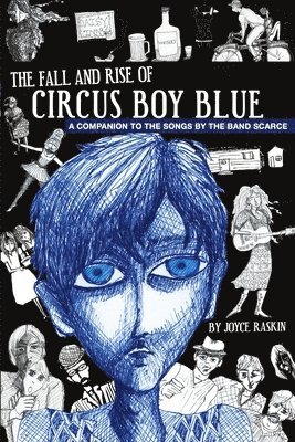 bokomslag The Fall and Rise of Circus Boy Blue