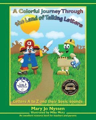 Mary J0 Nyssen, Mary   J0 Nyssen, Mary J Nyssen - Colorful Journey Through the Land of Talking Letters, Häftad
