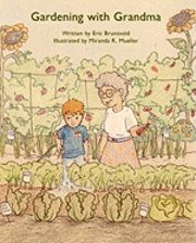 Gardening with Grandma 1