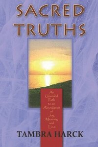 bokomslag Sacred Truths