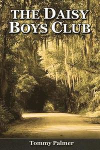 bokomslag The Daisy Boys Club