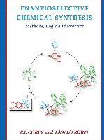 Enantioselective Chemical Synthesis