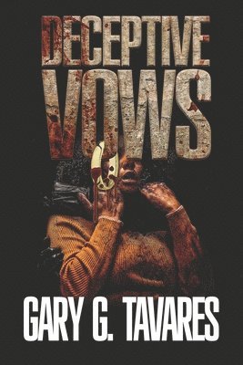 Deceptive Vows