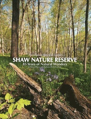 Missouri Botanical Garden's Shaw Nature Reserve 1