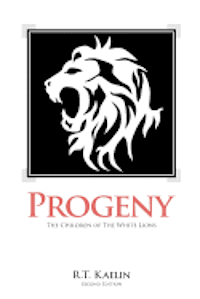 Progeny: The Children of the White Lions 1