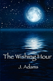 The Wishing Hour 1