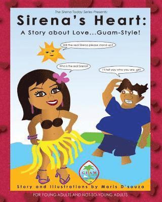 bokomslag Sirena's Heart: A Story about Love...Guam-Style!