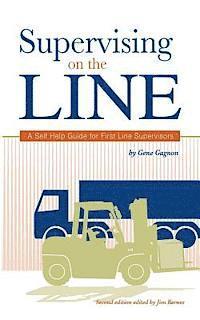 bokomslag Supervising on the Line: A Self Help Guide for First Line Supervisors