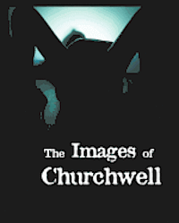 bokomslag The images of Churchwell