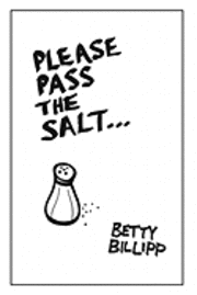 bokomslag Please Pass the Salt