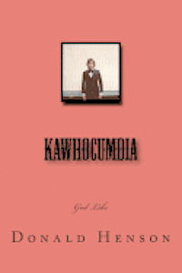 Donald Henson - Kawhocumdia, Häftad