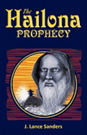 bokomslag The Hailona Prophecy