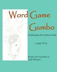 bokomslag Word Game Gumbo: Challenging the mature mind