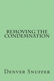 Removing the Condemnation