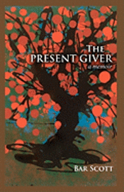 bokomslag The Present Giver