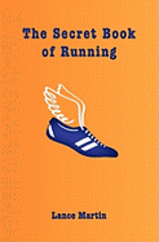 bokomslag The Secret Book of Running