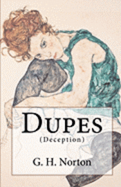 Dupes: Deception 1