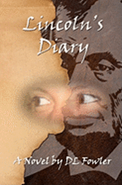 bokomslag Lincoln's Diary - a novel