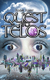 Quest To Telos: Buried Secret